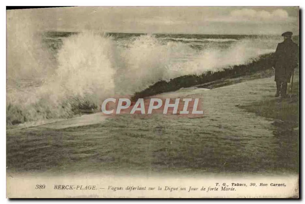 Berck-Plage — Wellen, die auf der Damm bei hohem Wasser brechen — T. G., Tabacs, 30, Rue Carnot - Vorderseite