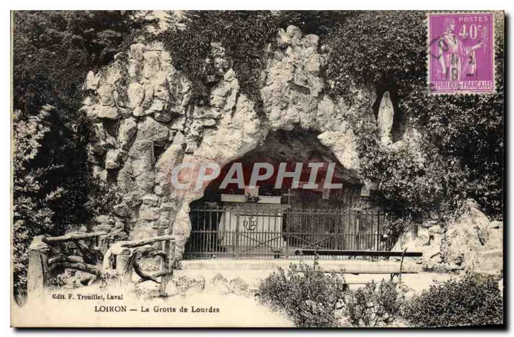 Loiron — A Gruta de Lourdes — Edit. F. Trouillet, Lavail - Frente