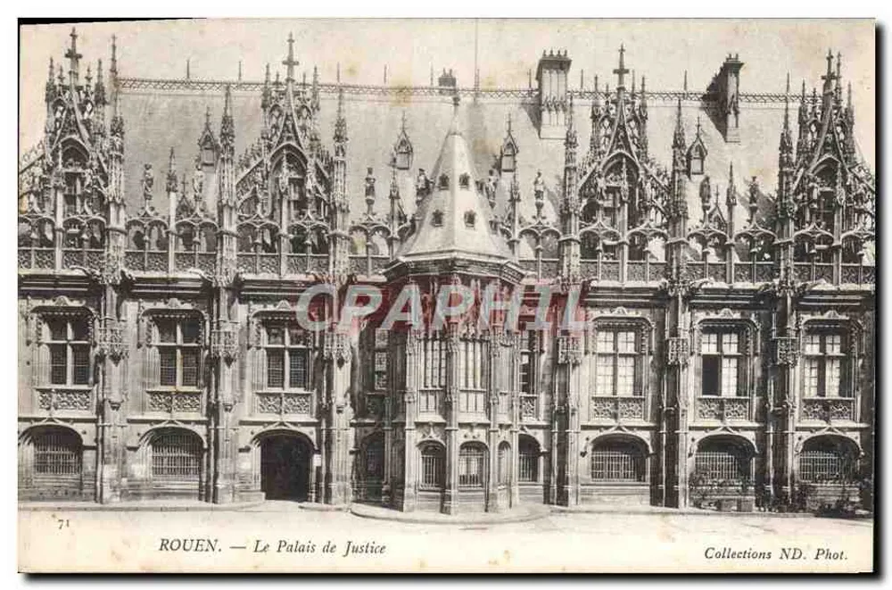 Rouen — O Palácio de Justiça — Collections ND. Fot. n°71 - Frente