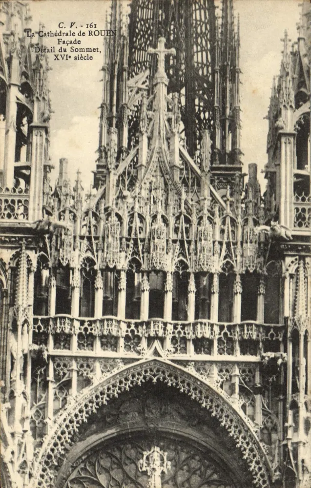 Kathedrale von Rouen — Detail des oberen Teils der Fassade, 16. Jahrhundert — C.P. V. - 161 - Vorderseite
