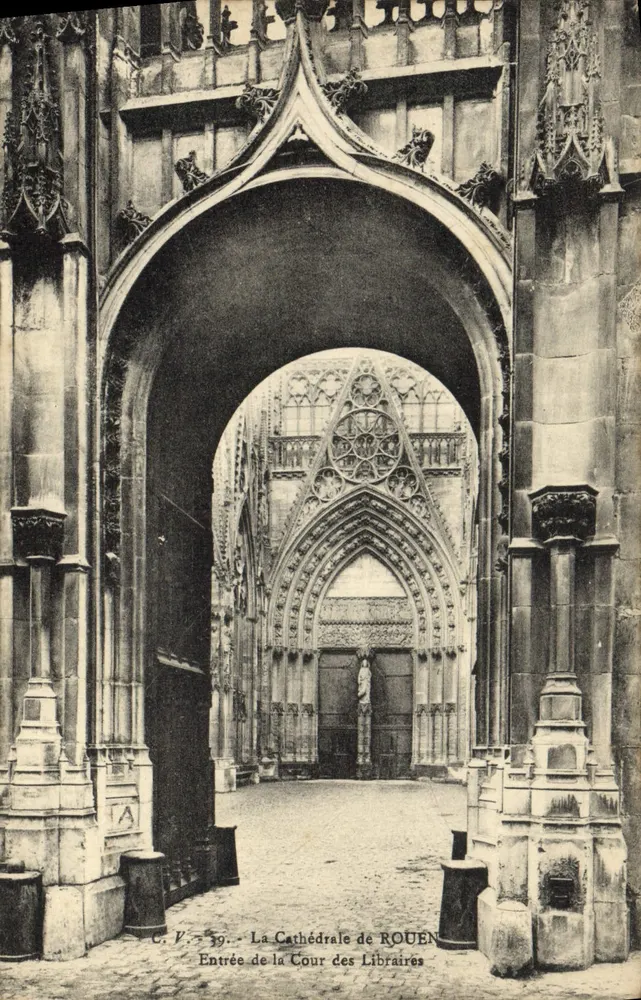 Eingang zur Cour des Libraires — Die Kathedrale von ROUEN — C. V. - 39 - Vorderseite