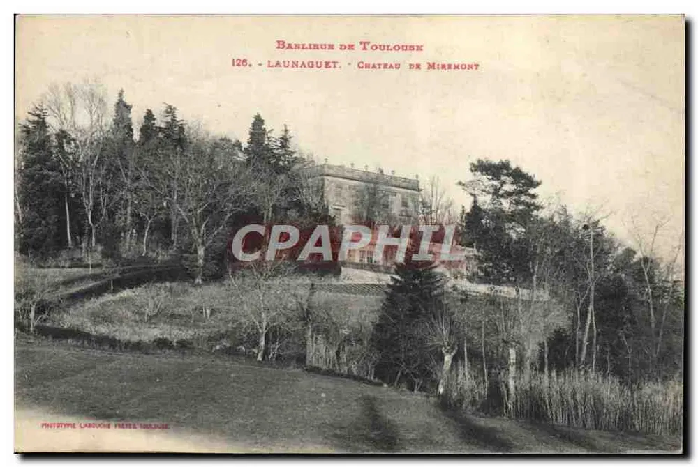 Schloss Miremont — Launaguet — Phototype Labouché Frères, Toulouse - Vorderseite