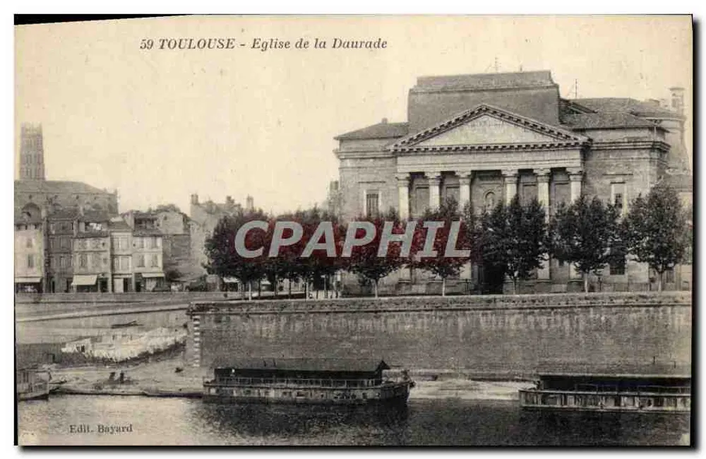Toulouse - Igreja da Daurade — Ed. Bayard, n° 59 - Frente