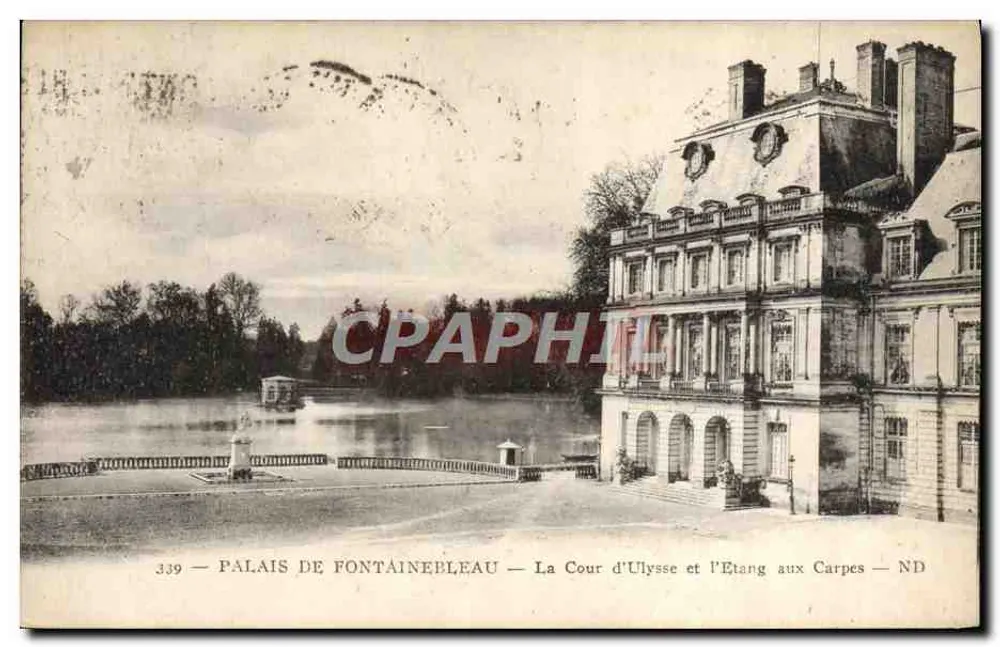 Schloss Fontainebleau — Cour d'Ulysse und Étang aux Carpes — n°339 - Vorderseite