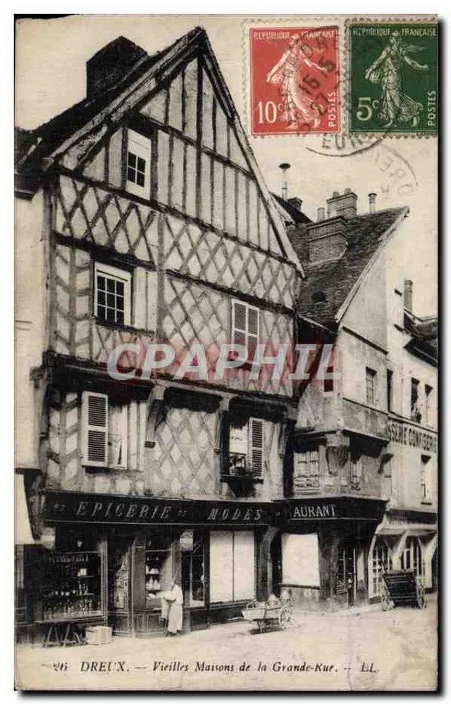 Dreux — Alte Häuser der Grande-Rue — L.L. - Vorderseite