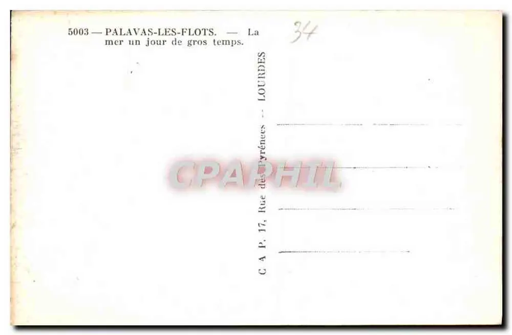 Palavas-les-Flots — Das Meer an einem stürmischen Tag — C.A.P. 17, Rue des Pyrénées, Lourdes - Rückseite