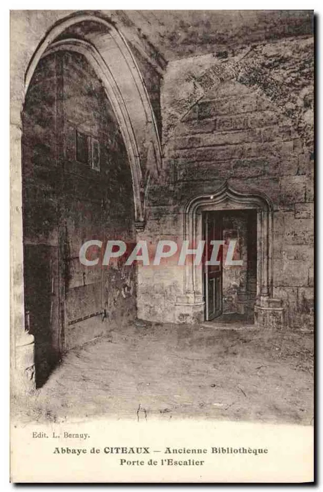 Abbaye de CITEAUX — Ehemalige Bibliothek — Tor der Treppe — Edit. L. Bernuy - Vorderseite