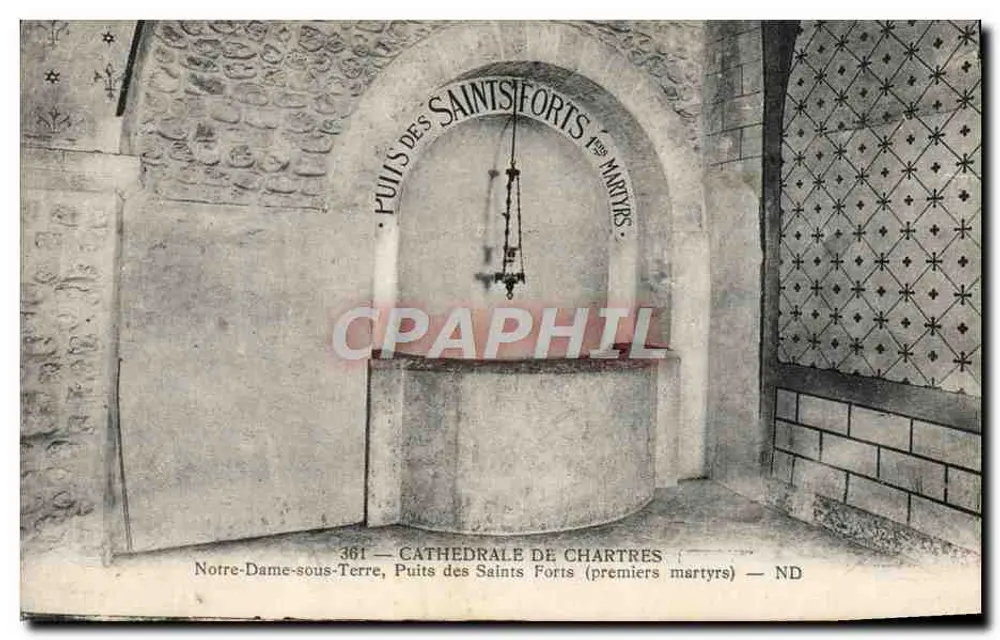 Notre-Dame-sous-Terre — Brunnen der heiligen Märtyrer (erste Märtyrer) — Kathedrale von Chartres - Vorderseite