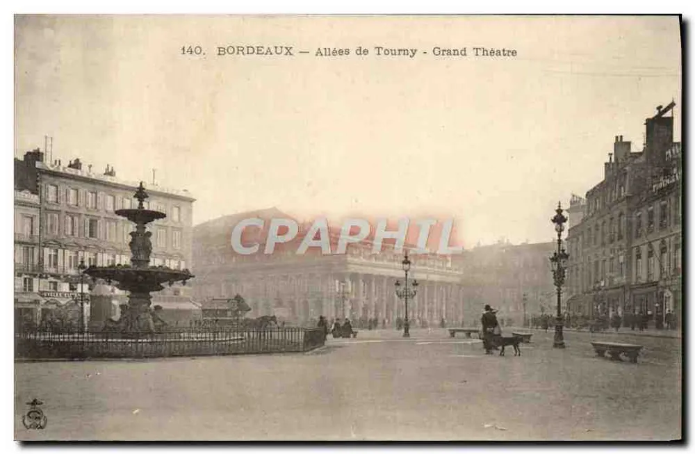 Bordeaux — Allées de Tourny - Grand Theatre — Antike Ansichtskarte n°140 - Vorderseite