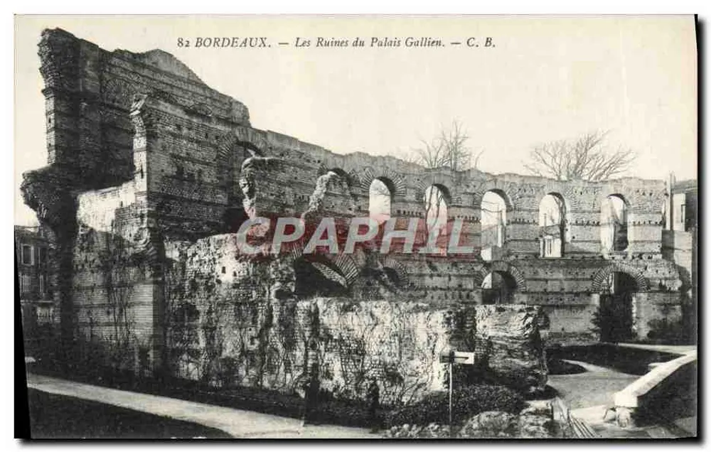 Bordeaux — Ruinen des Palais Gallien — C. B. - Vorderseite