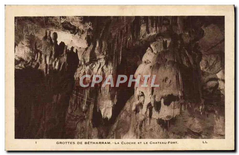Bétharram-Höhlen - Die Glocke und Der Burgfried — LL - Vorderseite