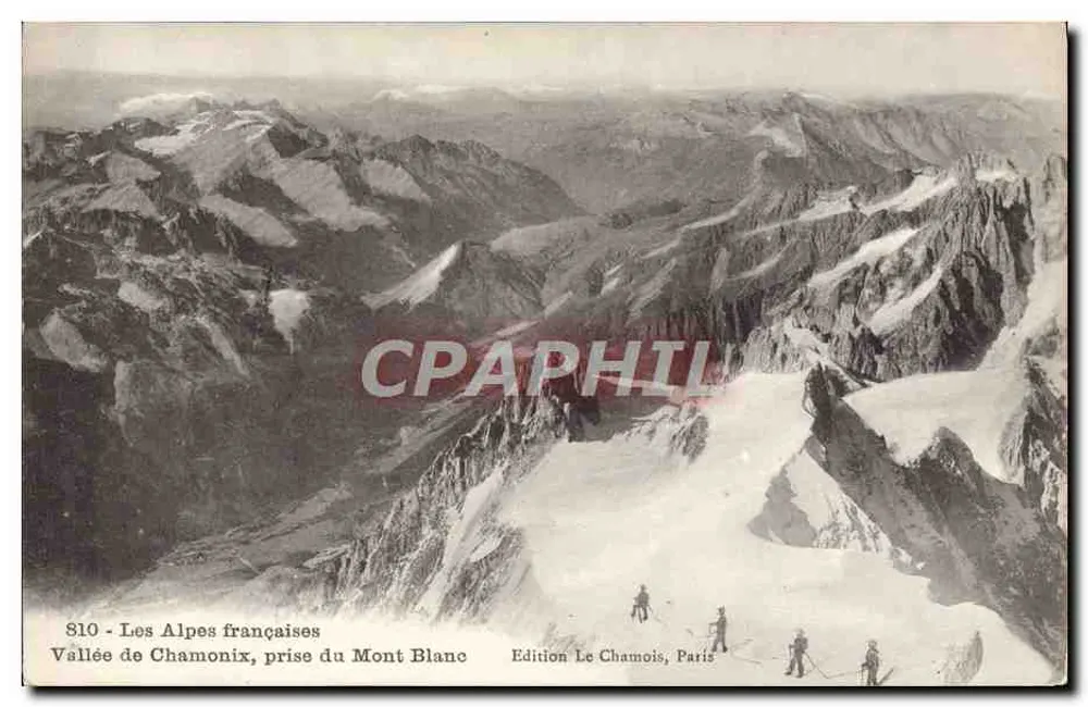 Tal von Chamonix, Blick auf den Mont Blanc — Les Alpes françaises — Édition Le Chamois, Paris, n° 810 - Vorderseite