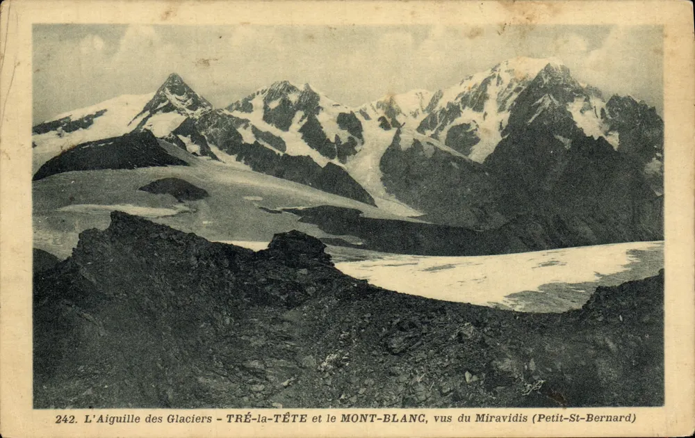 Die Aiguille des Glaciers - Tré-la-Tête und der Mont-Blanc, gesehen vom Miravidis (Petit-St-Bernard) — n° 242 — Ausgabe Béroud - Vorderseite