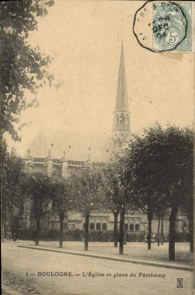 Boulogne — L'Église et place du Parchamp — Éditeur S. n°1 - Recto