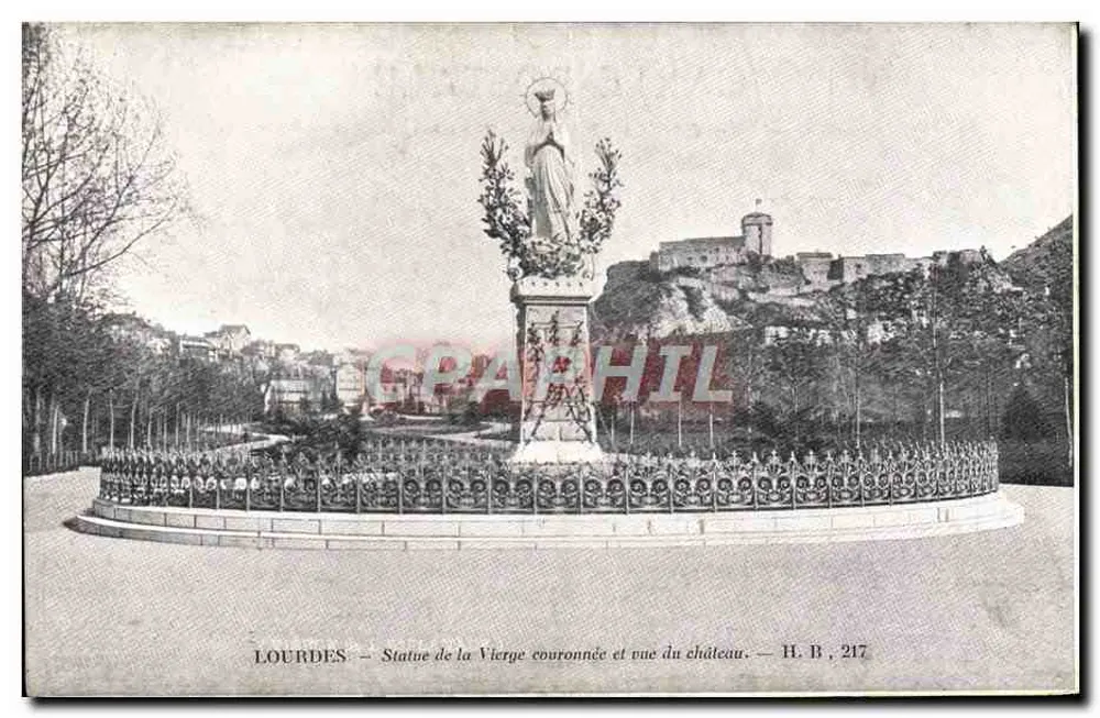 Lourdes — Statue der gekrönten Jungfrau und Ansicht des Schlosses — H. B., 217 - Vorderseite