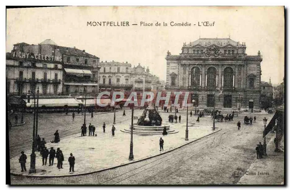 Montpellier — Place de la Comédie - L'Œuf — Édition Colin Frères - Recto