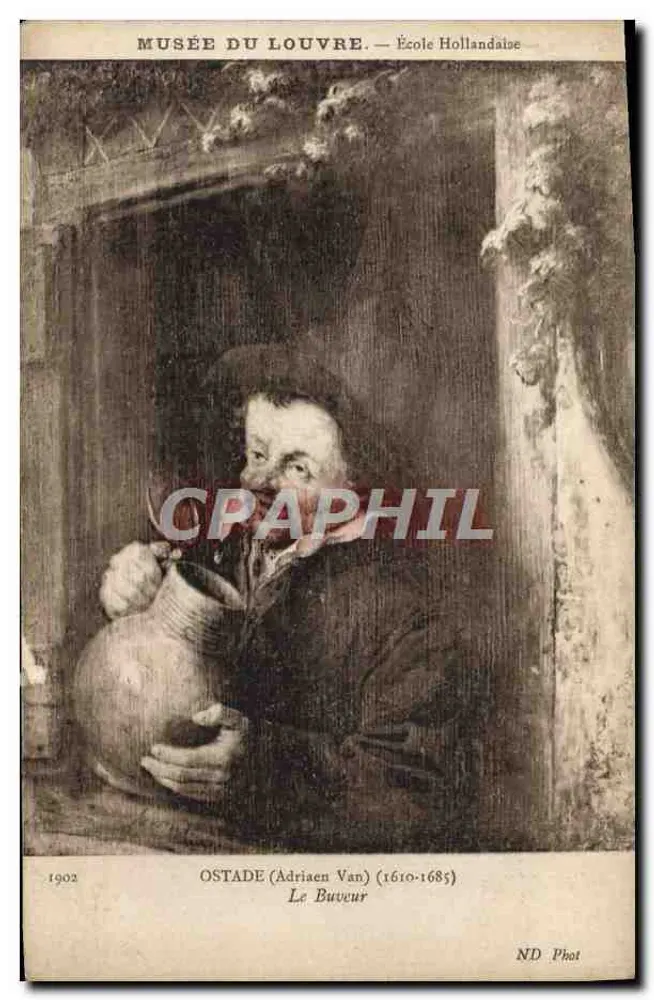 Musée du Louvre — Niederländische Schule — Ostade (Adriaen Van) Der Trinker — ND Phot - Vorderseite