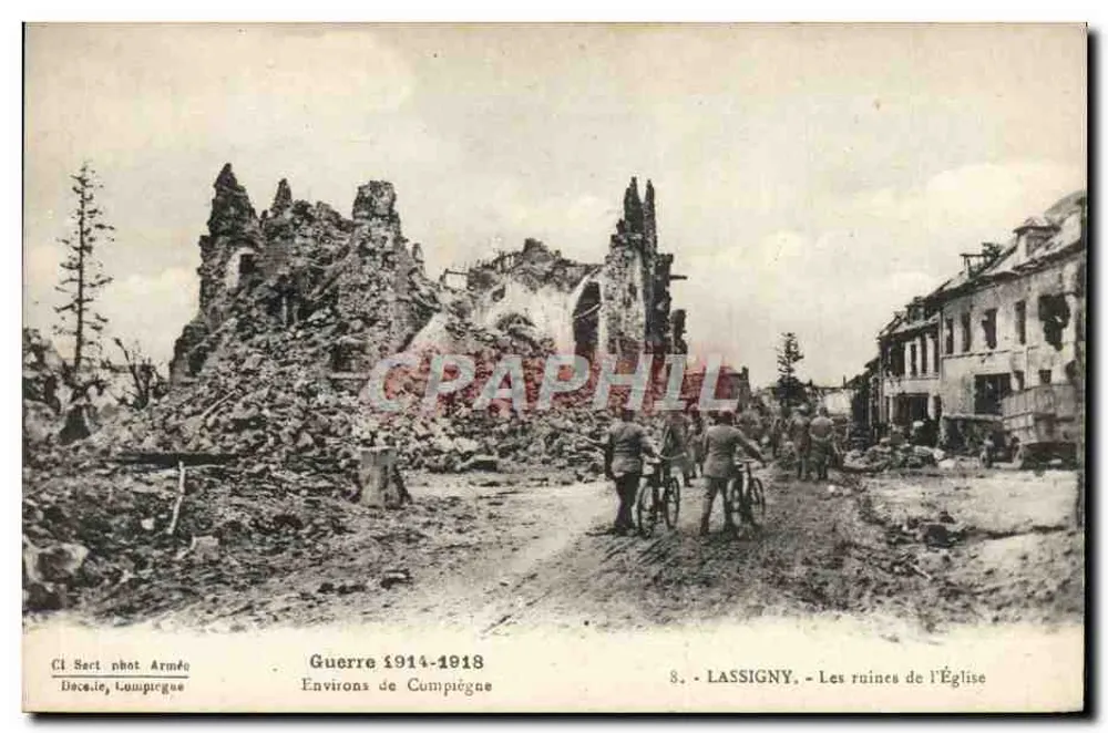 Lassigny — Les ruines de l'Église — Cl. Sert phot. Armée, Dacélie, Compiegne - Recto