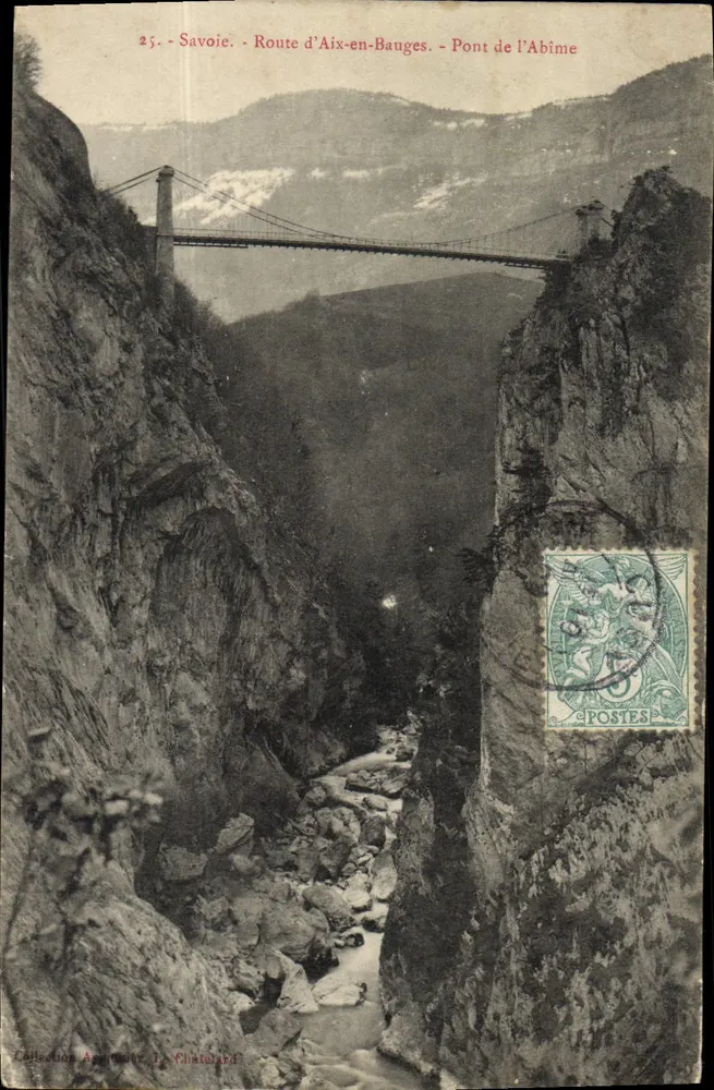 Savoie - Route d'Aix-en-Bauges - Pont de l'Abime - Sammlung A. Chataillard - Vorderseite