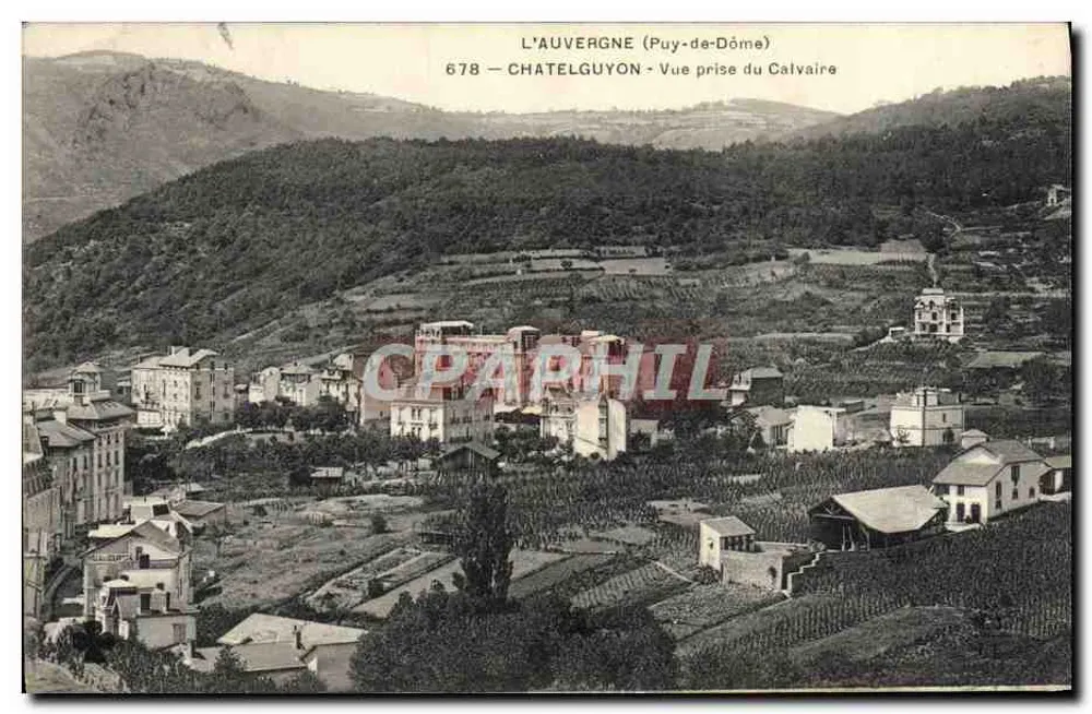 Châtelguyon (Puy-de-Dôme) — Widok z Kalwarii — n° 678 - Awers