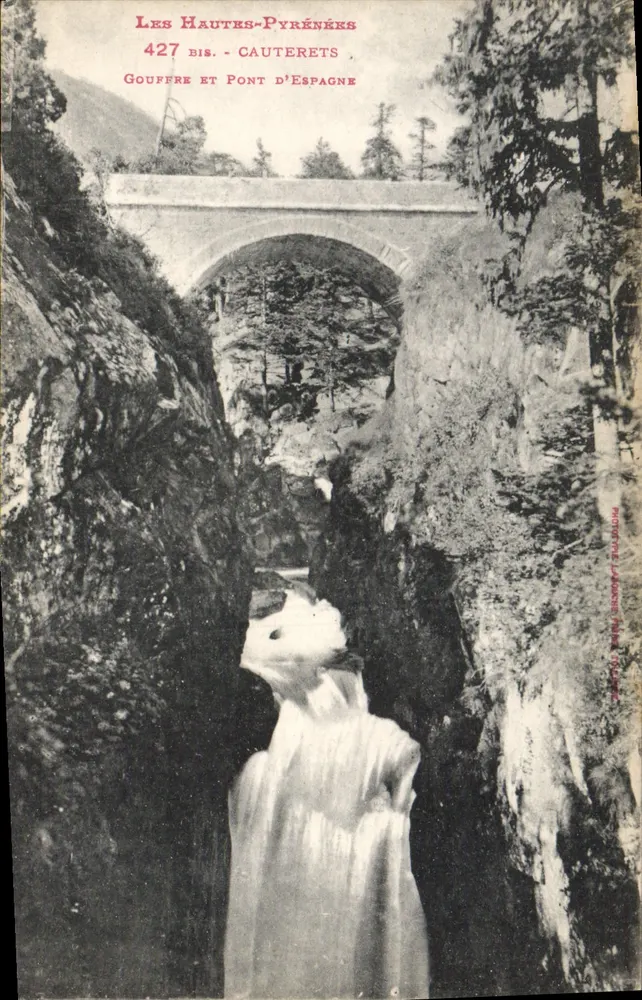 Abismo e Ponte da Espanha — Altos-Pirineus — Fototipo L. Aucourt, Paris - Frente