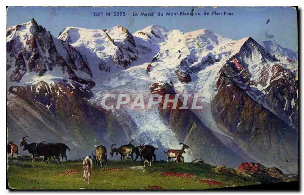 Le Massif du Mont-Blanc vu de Plan-Praz — vue panoramique avec glaciers et chèvres — édition 'GIL' N° 2595 - Frente