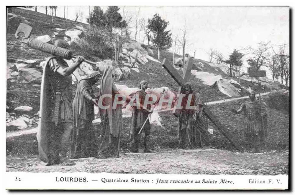 Lourdes — Vierte Station: Jesus trifft seine heilige Mutter — Edition F. V. - Vorderseite