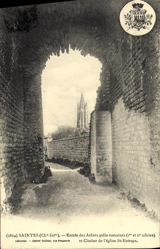 Saintes (Charente-Inférieure) — Entrada das Arenas galorromanas e Torre da Igreja de São Eutrópio — Henry Guillier, rua Fonneuve - Frente