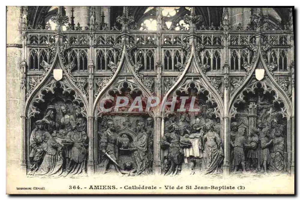 Amiens — Kathedrale — Leben des hl. Johannes des Täufers (2) — L. Caren, phot.-verlag, Amiens, n° 364 - Vorderseite