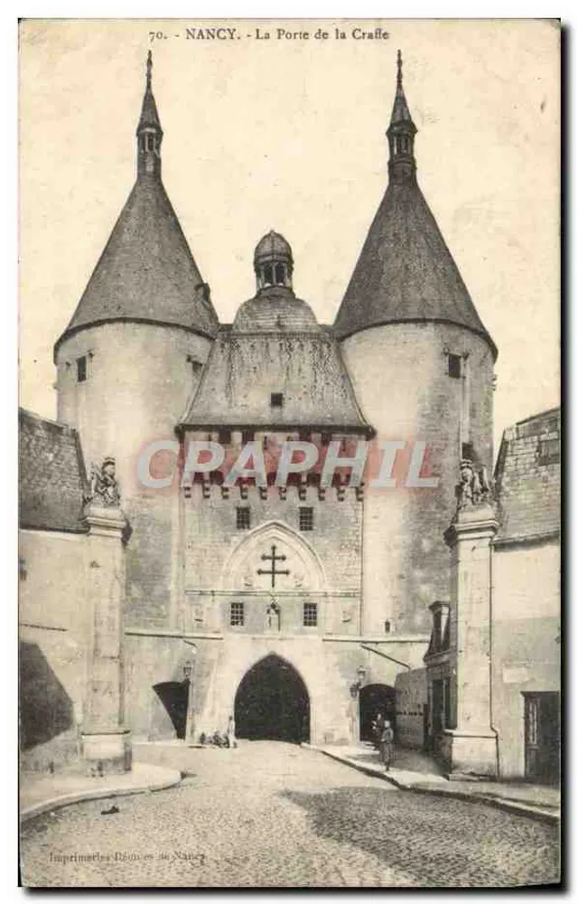 NANCY - A Porta da Craffe — Imprimeries Réunies de Nancy, n° 70 - Frente