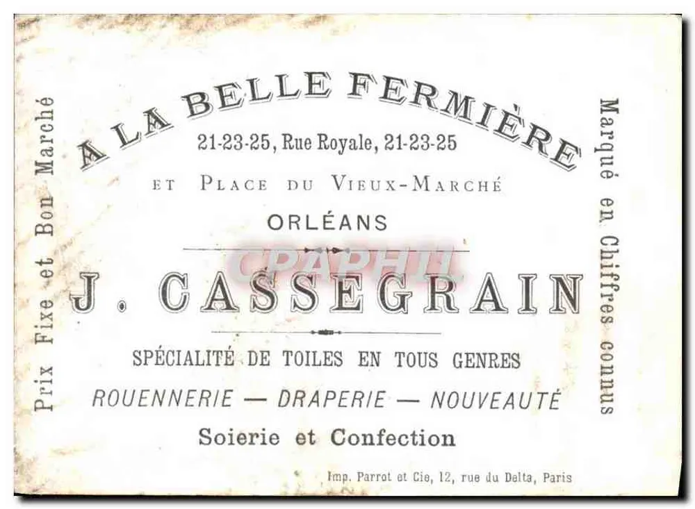 A la Belle Fermière — Orléans — Verleger L. A. Dupel, 12, rue du Delta, Paris - Rückseite