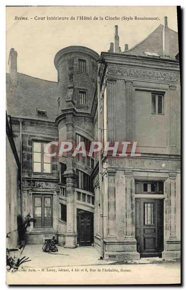 Reims - Innenhof des Hôtel de la Cloche (Renaissance-Stil) — H. Leroy, 4 bis et 6, Rue de l'Arbalète, Reims - Vorderseite