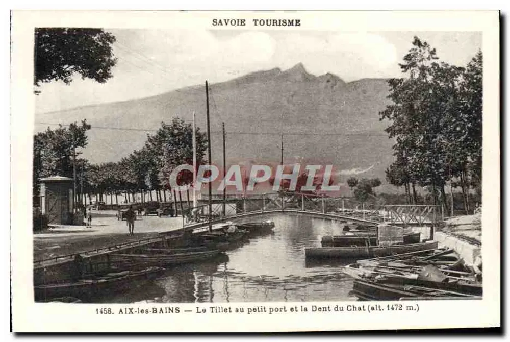 AIX-les-BAINS — Blick auf den Tillet am kleinen Hafen und die Dent du Chat (Höhe 1472 m.) — Savoie Tourisme - Vorderseite