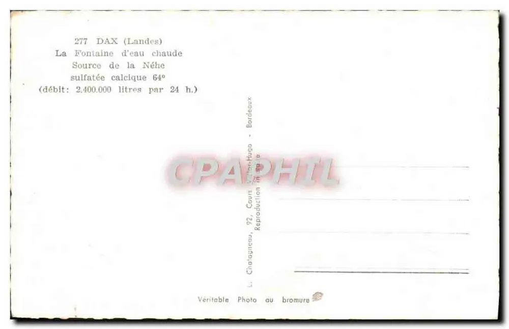 Dax (Landes) — A Fonte de água quente, Fonte da Néhe — Editor Elcé - Verso