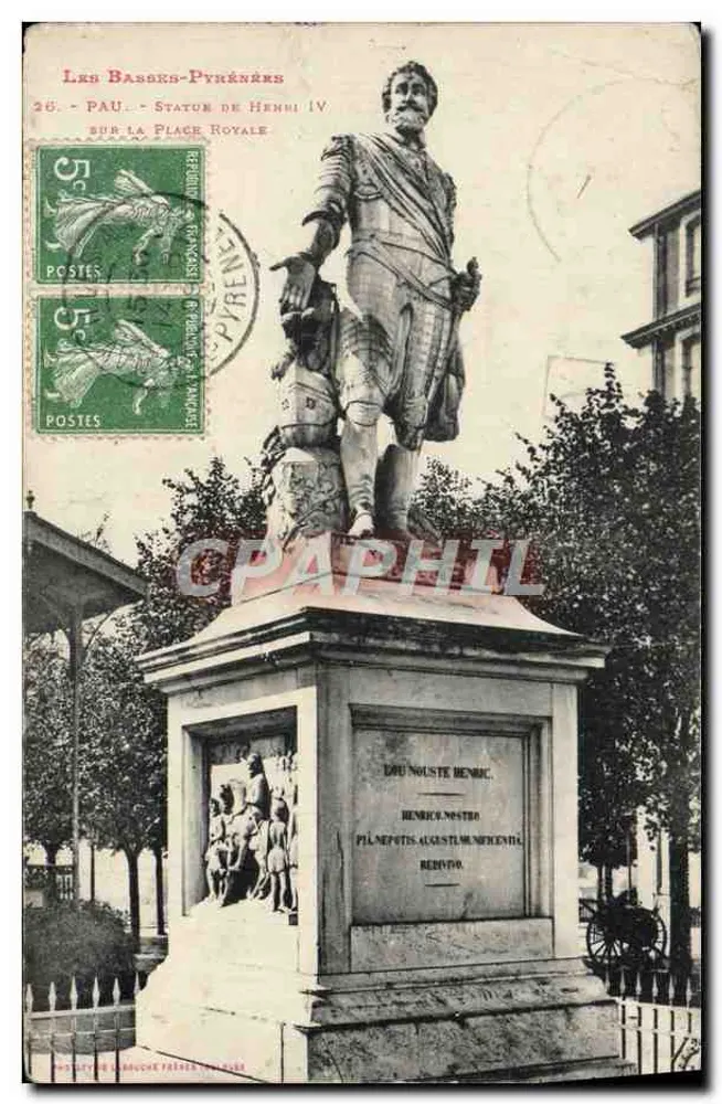 Pau - Statue de Henri IV sur la Place Royale — éditeur Les Basses-Pyrénées, n° 26 - Vorderseite