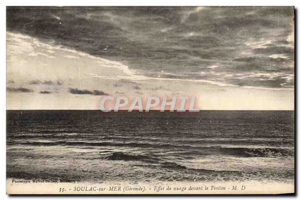 SOULAC-sur-MER (Gironde) — Efeito de nuvem diante do Pontão — Fototipia Marcel Delbop, Bordeaux - Frente