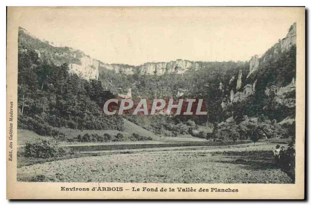 Umgebung von ARBOIS — Das Ende der Schlucht der Planches — Verlag Galeries Modernes - Vorderseite