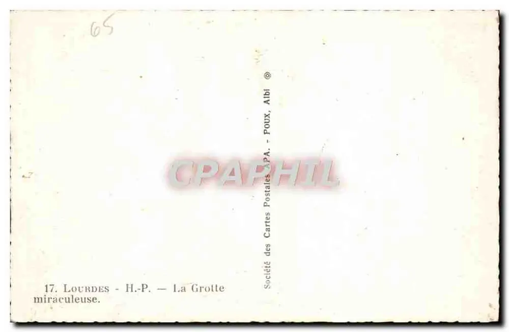 Lourdes — A Gruta Milagrosa — Sociedade das Cartas Postais A.P.A., Albi - Verso
