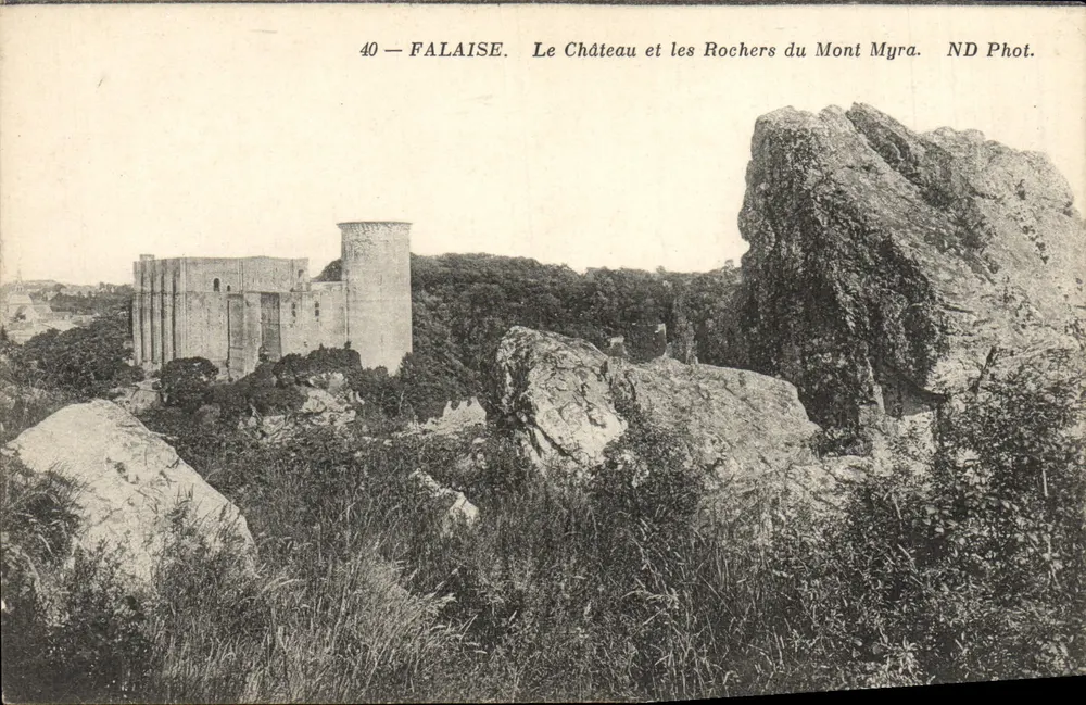 Falaise — Schloss und Felsen des Mont Myra — ND Phot. n°40 - Vorderseite