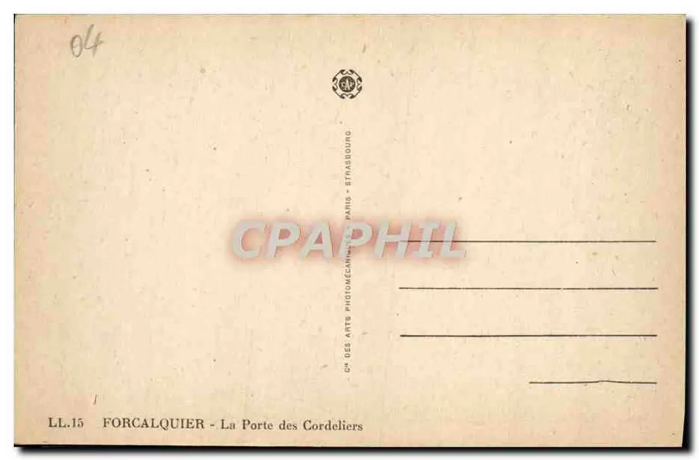 Forcalquier — La Porte des Cordeliers — CH des Arts Photomécanique, Paris - Rückseite