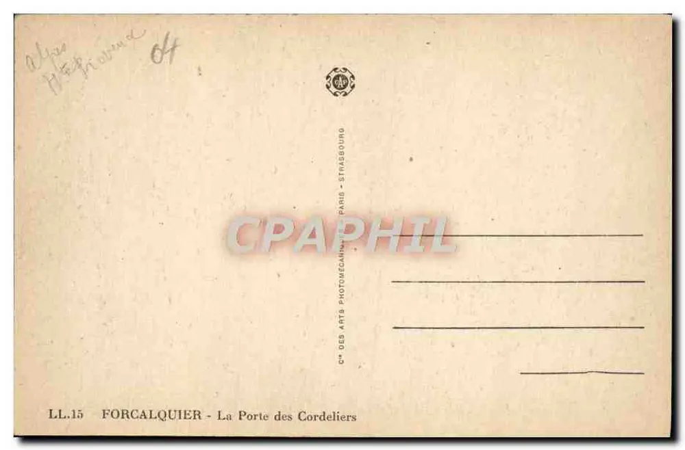 Forcalquier — La Porte des Cordeliers — C° des Arts Photomécanique, Paris - Rückseite