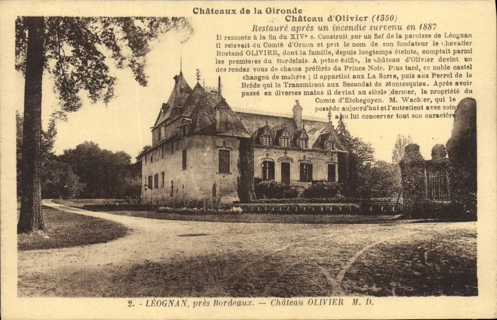 Schloss Olivier (1550) — Léognan, nahe Bordeaux — M.D. - Vorderseite