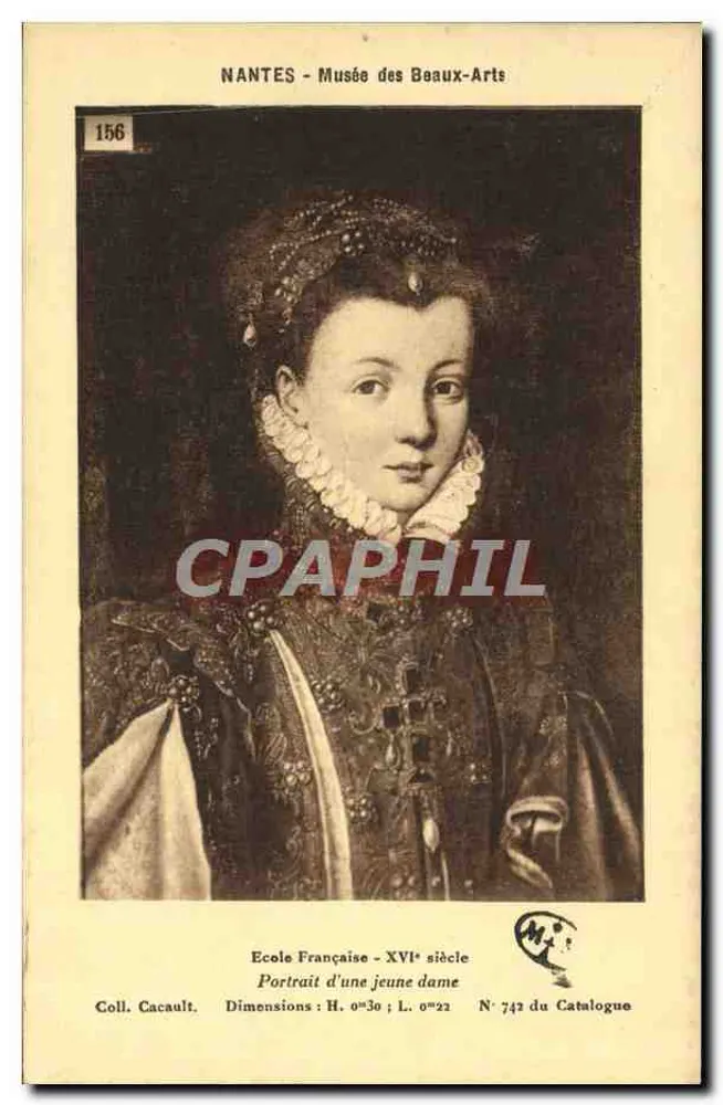 Porträt einer jungen Dame — Französische Schule, 16. Jahrhundert — Musée des Beaux-Arts de Nantes, Nr. 742 aus dem Katalog - Vorderseite