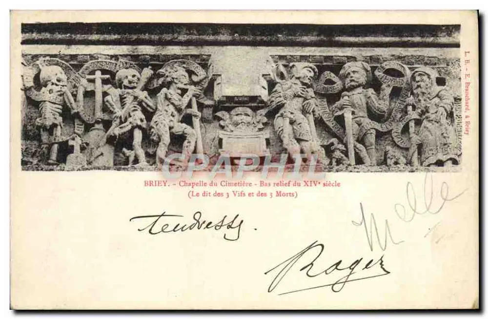 Briey — Kapelle des Friedhofs — Relief des 14. Jahrhunderts (Die Szene der 3 Lebenden und 3 Toten) — L. B. - D. Bruneau & Briey - Vorderseite