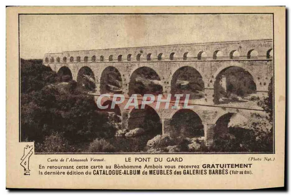 O Pont du Gard — Carta do Almanaque Vermot — Foto Nut — Editor Galeries Barbès - Frente