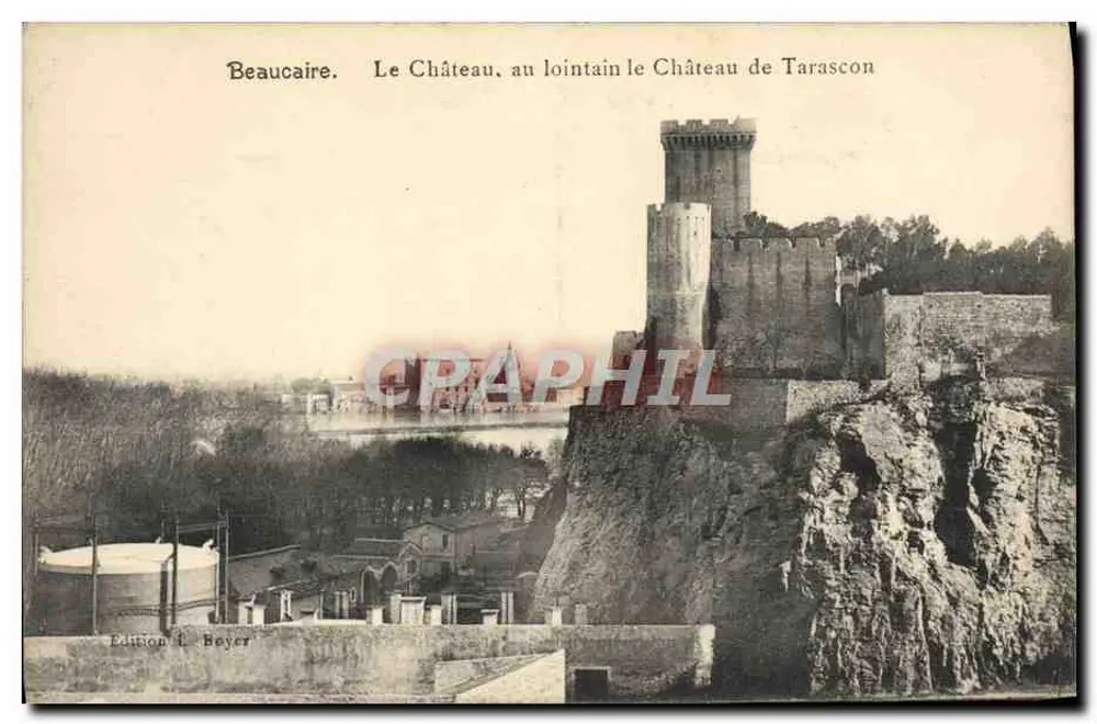 Beaucaire. Das Schloss, im Hintergrund das Schloss Tarascon — Edition L. Boyer - Vorderseite