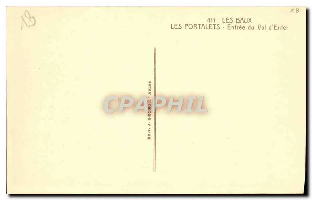 Les Portalets — Eingang zum Val d'Enfer — Verlag J. George - Aplès, Nr. 411 - Rückseite
