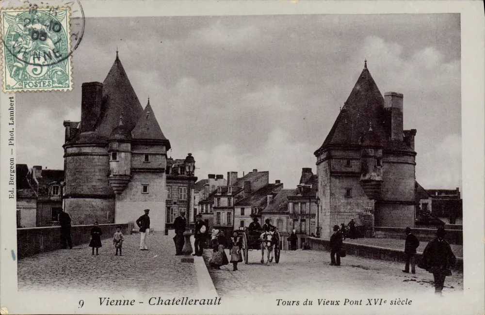 Vienne - Chatellerault — Türme des Alten Brückentores 16. Jahrhundert — Ed. Bergeon - Fot. Lanbert - Vorderseite