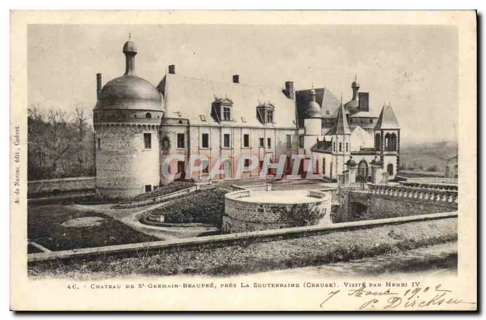Castelo de St-Germain-Beaupré, perto de La Souterraine (Crkuse) — Visitado por Henri IV — editor A. de Susac, Gérret, n°46 - Frente