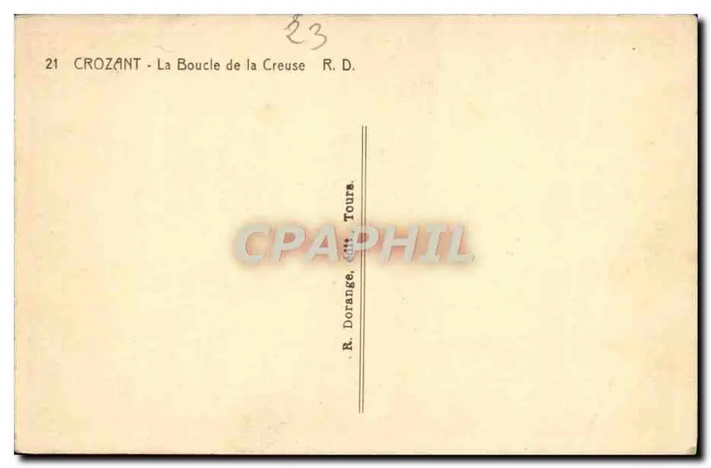 Crozant — A Curva da Creuse — R. Dorange, Tours - Verso